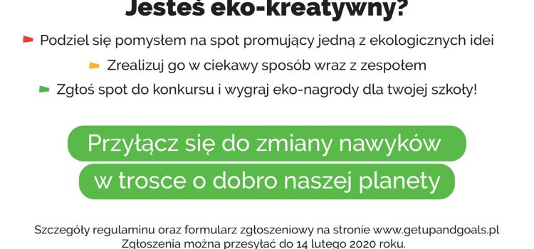 Konkurs „Celujemy w zieloną przyszłość” – 17LO + Get up and Goals – Poland Konkurs „Celujemy w zieloną przyszłość” – 17LO + Get up and Goals – Poland