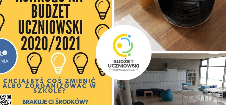 Budżet uczniowski startuje! Budżet uczniowski startuje!