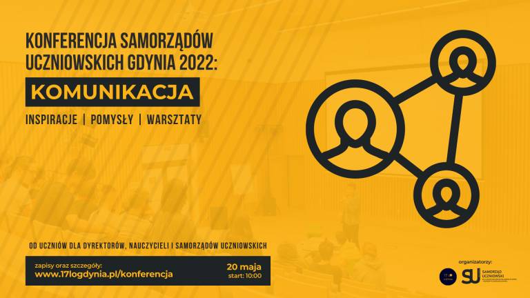Konferencja Samorządów Uczniowskich Gdynia 2022!