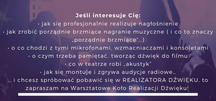 Warsztatowe koło realizacji dźwięku !!! Warsztatowe koło realizacji dźwięku !!!